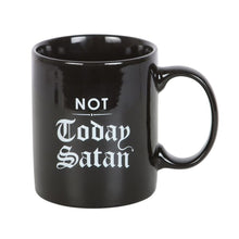 Load image into Gallery viewer, Not Today Satan Mug Goth Homeware
